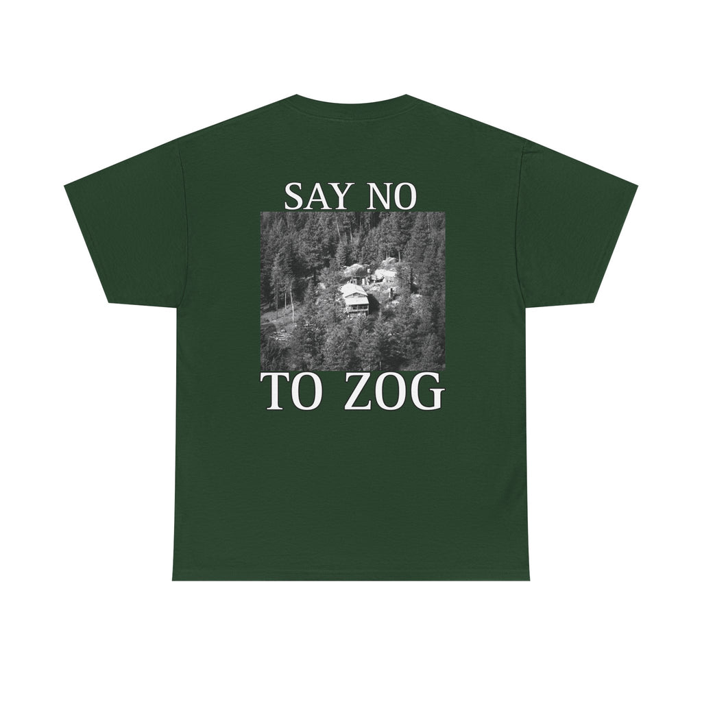 SAY NO TO ZOG WEAVER T-Shirt
