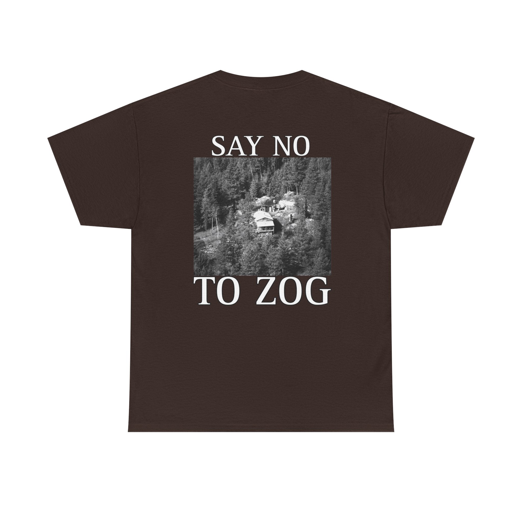 SAY NO TO ZOG WEAVER T-Shirt