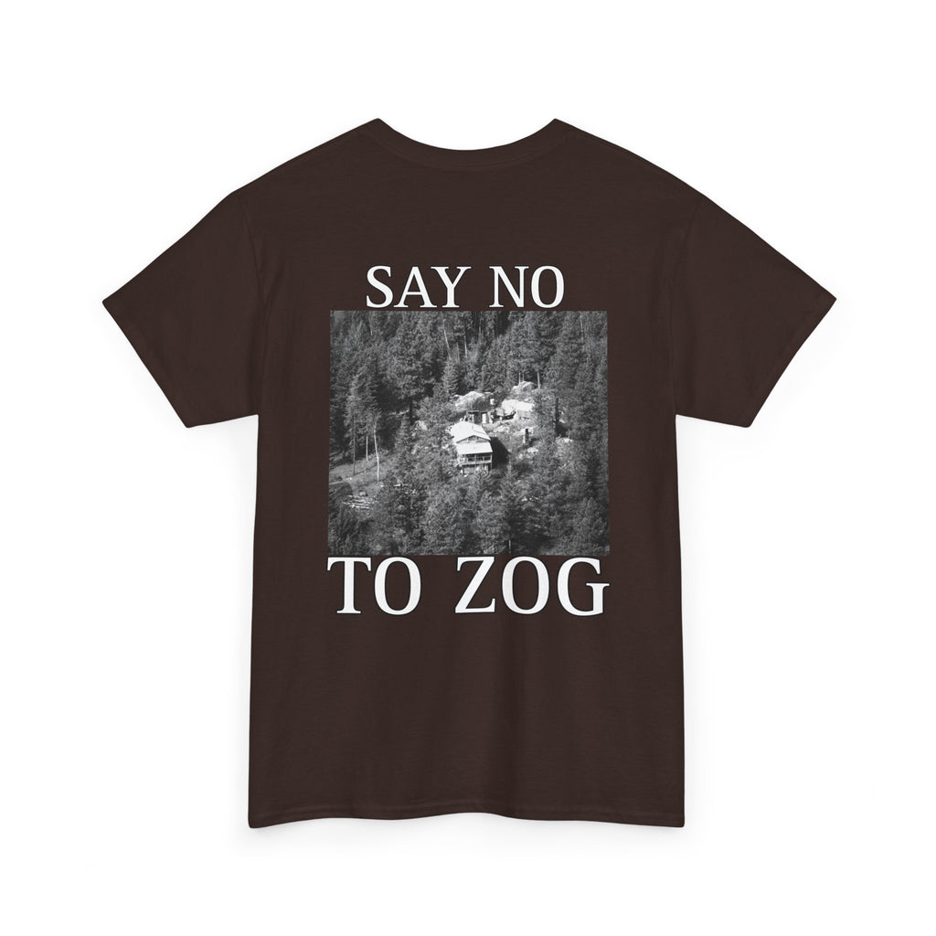 SAY NO TO ZOG WEAVER T-Shirt