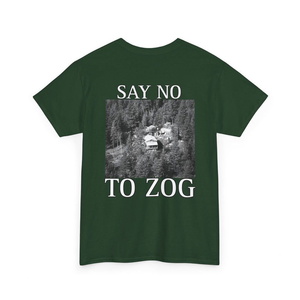 SAY NO TO ZOG WEAVER T-Shirt