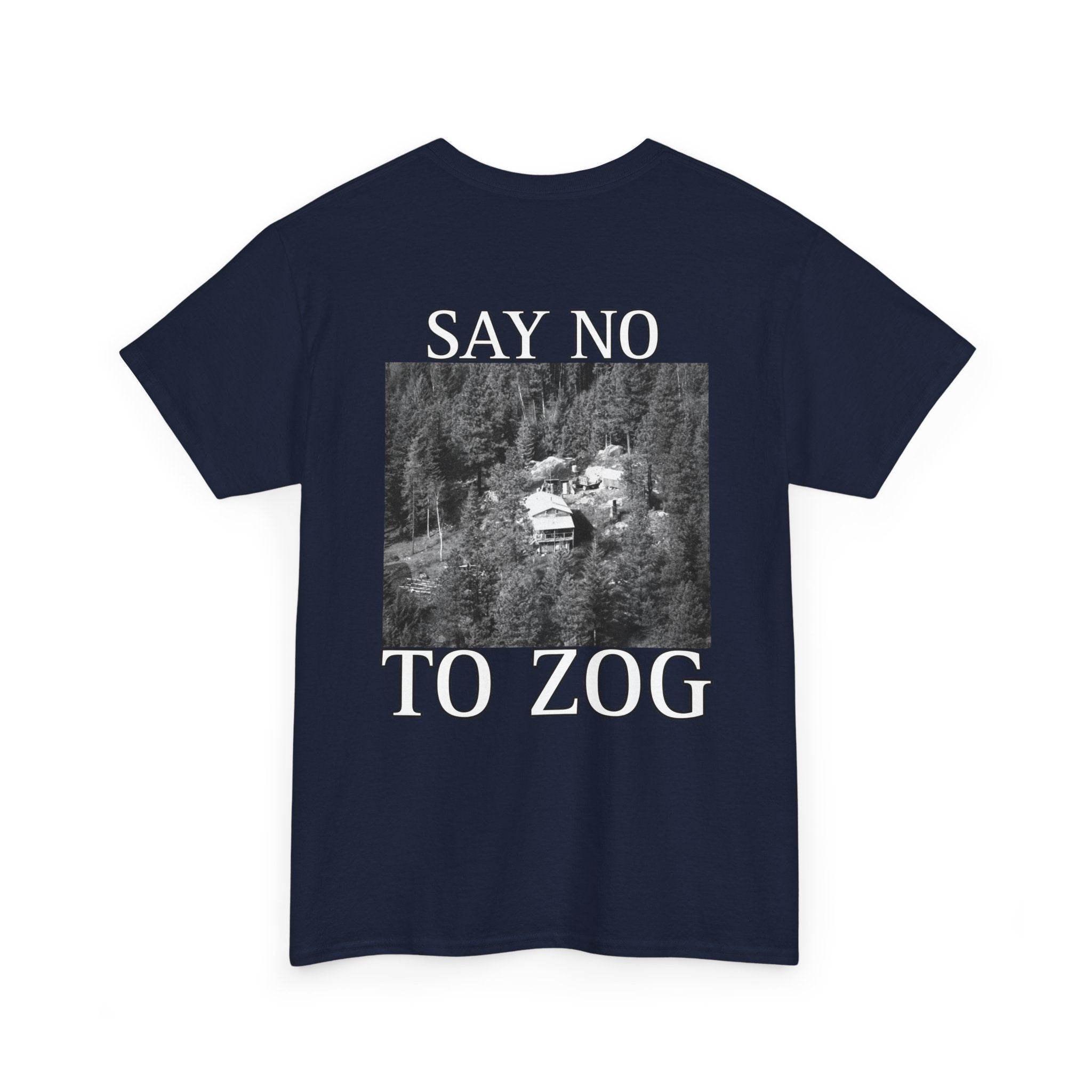 SAY NO TO ZOG WEAVER T-Shirt