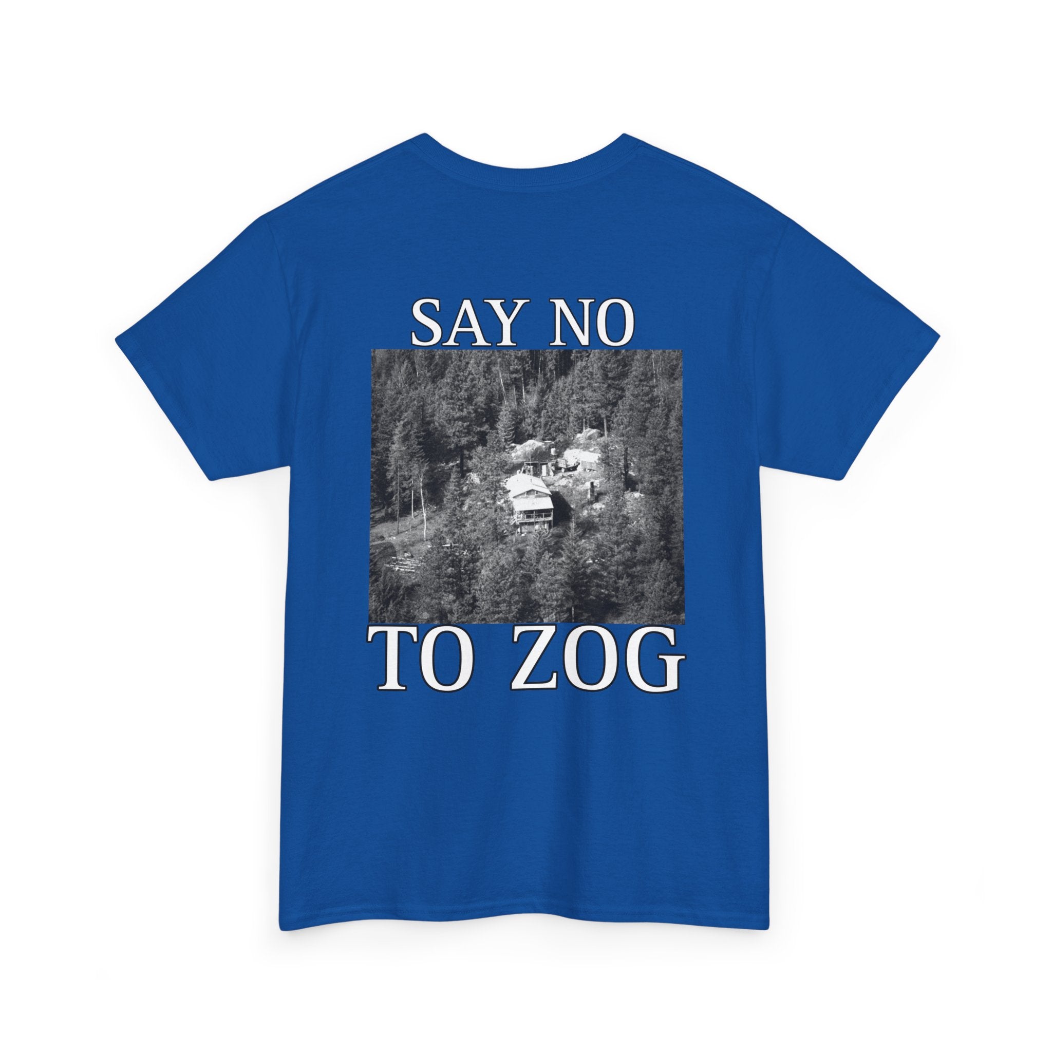SAY NO TO ZOG WEAVER T-Shirt
